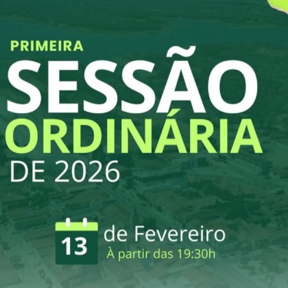 Primeira sess�o ordin�ria de 2026 na c�mara de Condado-PB ser� realizada nesta sexta-feira, dia 13 de Fevereiro
