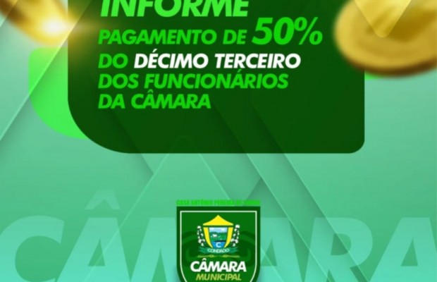 Cmara de Condado realiza pagamento da primeira parcela do 13 salrio do seus servidores