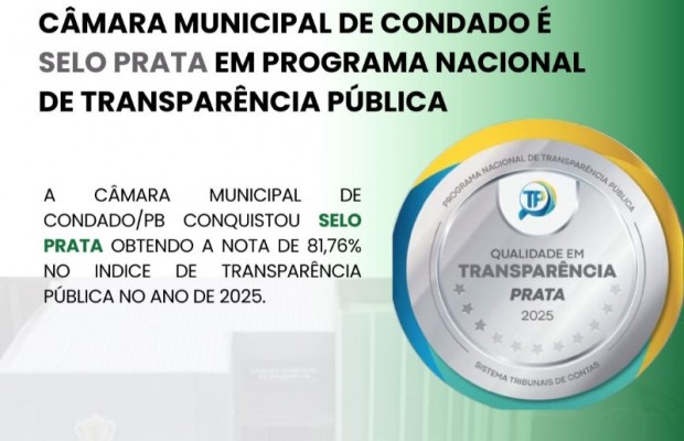 Cmara de Condado-PB obtm selo Prata em Programa Nacional de transparncia pblica