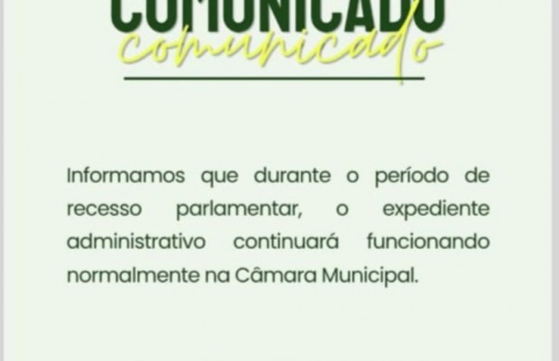 C�mara de Condado informa sobre seu funcionamento durante o per�odo de recesso parlamentar de meio do ano