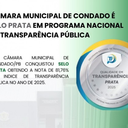 Cmara de Condado-PB obtm selo Prata em Programa Nacional de transparncia pblica